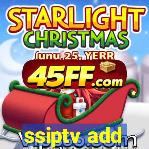 ssiptv add
